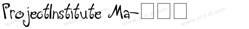 ProjectInstitute Ma字体转换